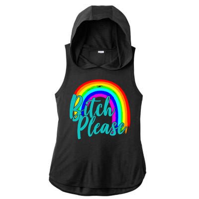 B*tch Please Rainbow Ladies PosiCharge Tri-Blend Wicking Draft Hoodie Tank