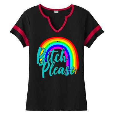 B*tch Please Rainbow Ladies Halftime Notch Neck Tee