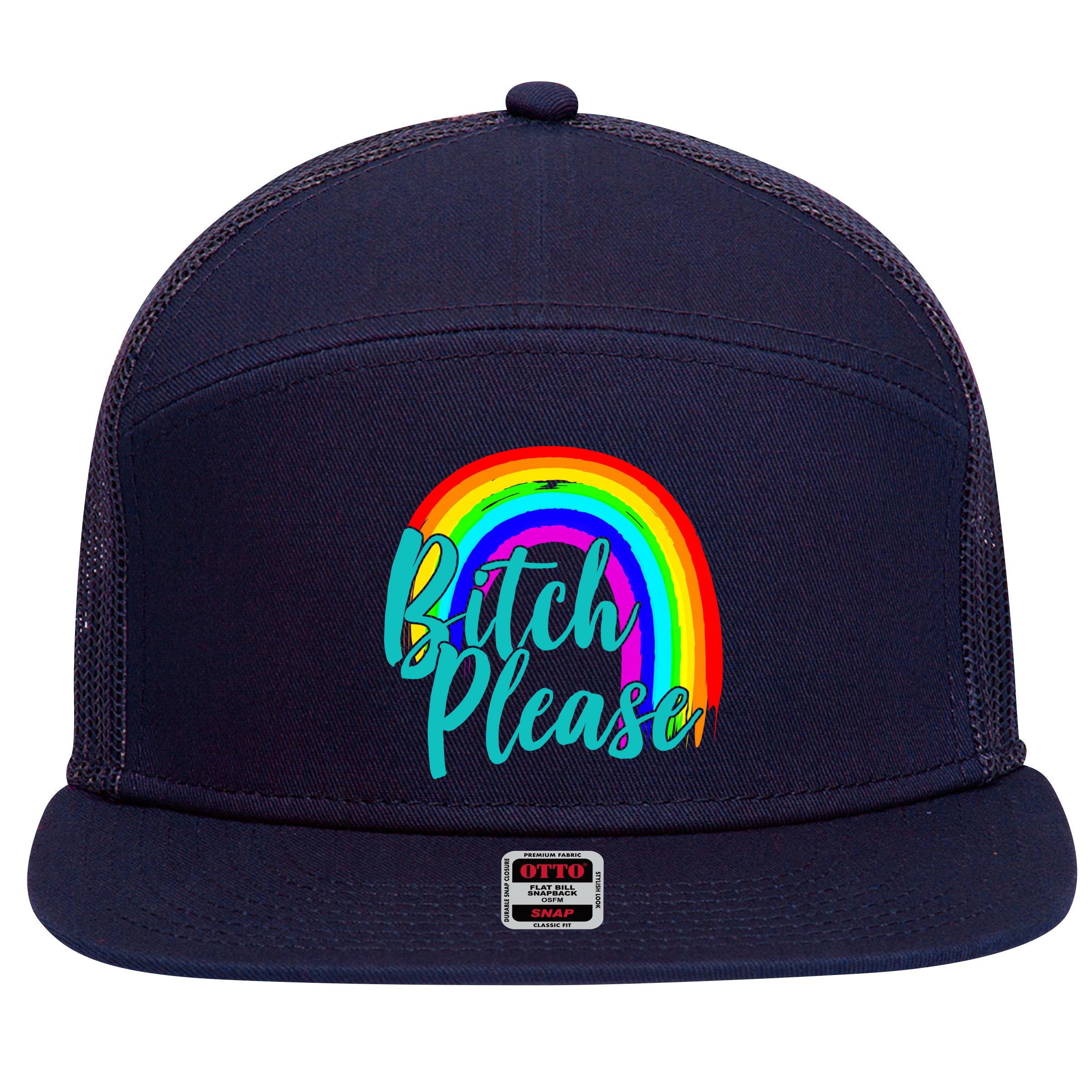 B*tch Please Rainbow 7 Panel Mesh Trucker Snapback Hat