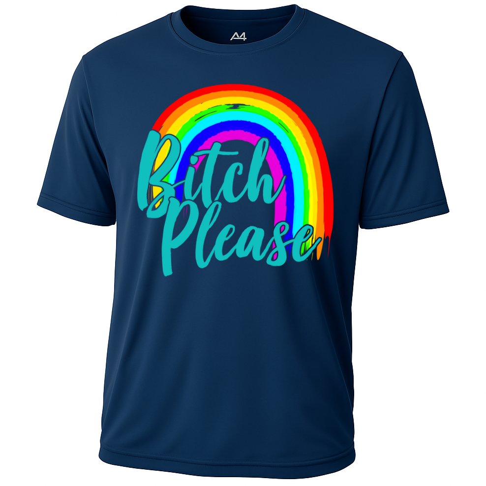 B*tch Please Rainbow Performance Shirt