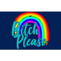 B*tch Please Rainbow Bumper Sticker