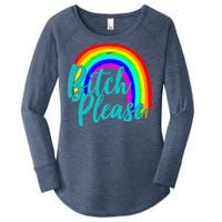 B*tch Please Rainbow Women's Perfect Tri Tunic Long Sleeve Shirt