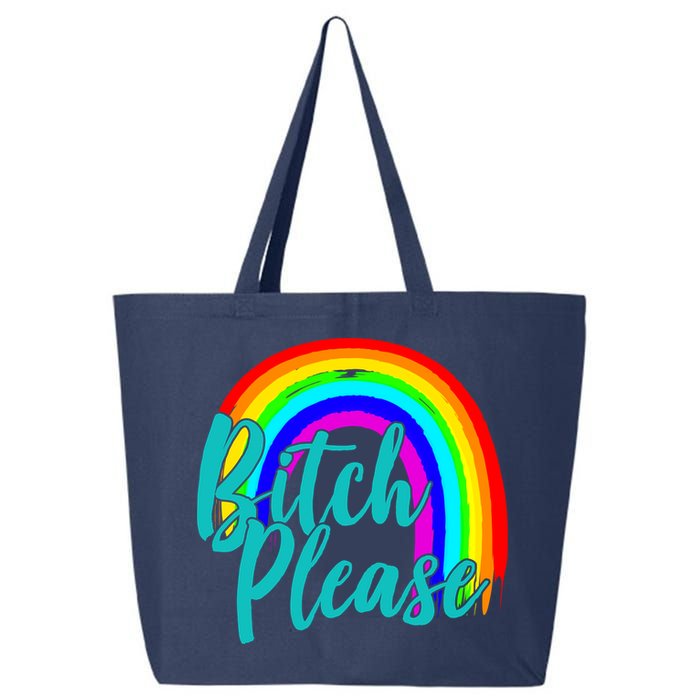 B*tch Please Rainbow 25L Jumbo Tote