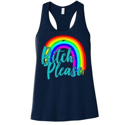 B*tch Please Rainbow Women's Racerback Tank