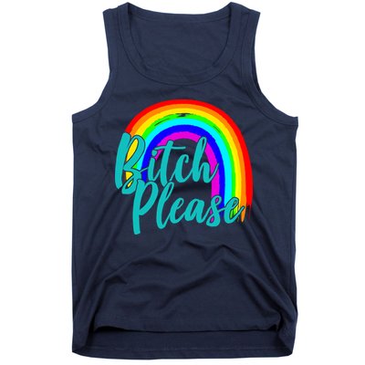 B*tch Please Rainbow Tank Top