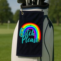 B*tch Please Rainbow Golf Towel