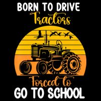 Born To Drive Tractors Forced To Go To School Sustainable Bucket Hat