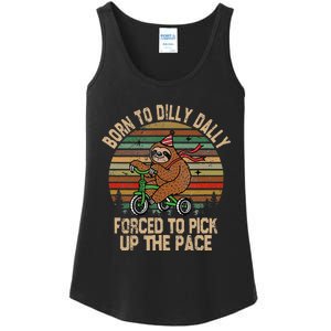 Born To Dilly Dally Forced To Pick Up The Pace Cute Sloth Ladies Essential Tank