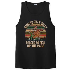 Born To Dilly Dally Forced To Pick Up The Pace Cute Sloth PosiCharge Competitor Tank