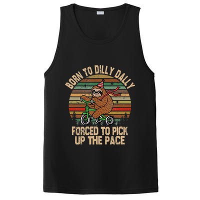 Born To Dilly Dally Forced To Pick Up The Pace Cute Sloth PosiCharge Competitor Tank