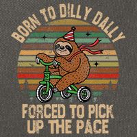 Born To Dilly Dally Forced To Pick Up The Pace Cute Sloth Cotton Canvas Backpack