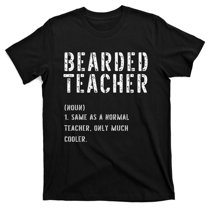 Bearded Teacher Definition First Day of School T-Shirt