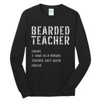 Bearded Teacher Definition First Day of School Tall Long Sleeve T-Shirt