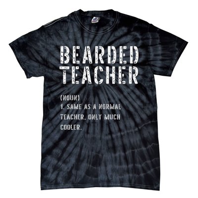 Bearded Teacher Definition First Day of School Tie-Dye T-Shirt