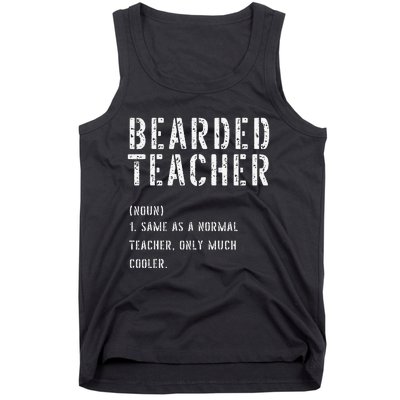 Bearded Teacher Definition First Day of School Tank Top