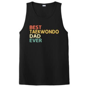 Best Taekwondo Dad Ever Martial Arts Tkd Gift PosiCharge Competitor Tank