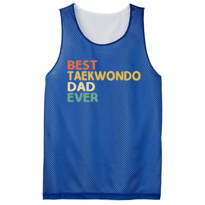 Best Taekwondo Dad Ever Martial Arts Tkd Gift Mesh Reversible Basketball Jersey Tank