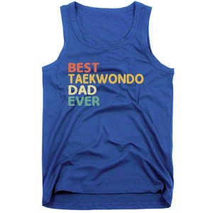 Best Taekwondo Dad Ever Martial Arts Tkd Gift Tank Top