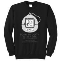 Born To Death Sweatshirt