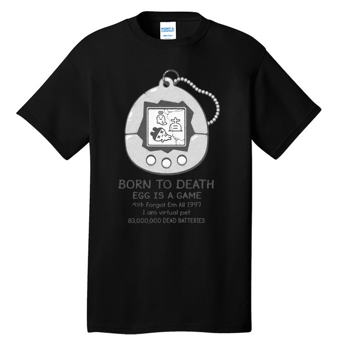 Born To Death Tall T-Shirt