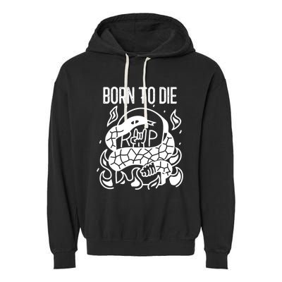 Born To Die Heavy Metal Rattlesnake Rip Tombstone Garment-Dyed Fleece Hoodie