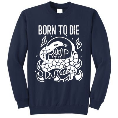 Born To Die Heavy Metal Rattlesnake Rip Tombstone Tall Sweatshirt