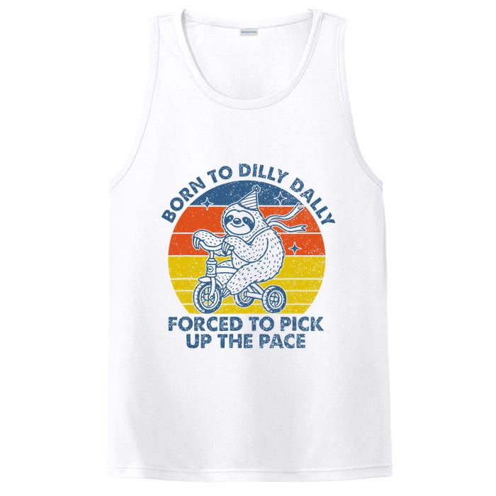 Born To Dilly Dally Forced To Pick Up The Pace Cute PosiCharge Competitor Tank