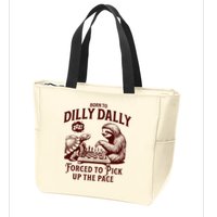 Born To Dilly Dally Forced To Pick Up The Pace Sloth Snail Zip Tote Bag