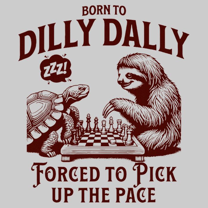 Born To Dilly Dally Forced To Pick Up The Pace Sloth Snail Tie-Dye T-Shirt