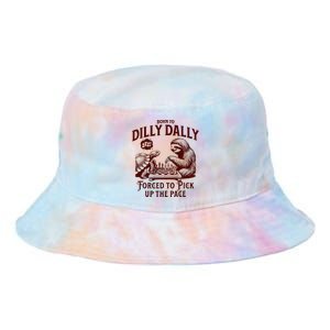 Born To Dilly Dally Forced To Pick Up The Pace Sloth Snail Tie Dye Newport Bucket Hat