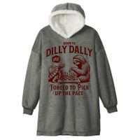 Born To Dilly Dally Forced To Pick Up The Pace Sloth Snail Hooded Wearable Blanket