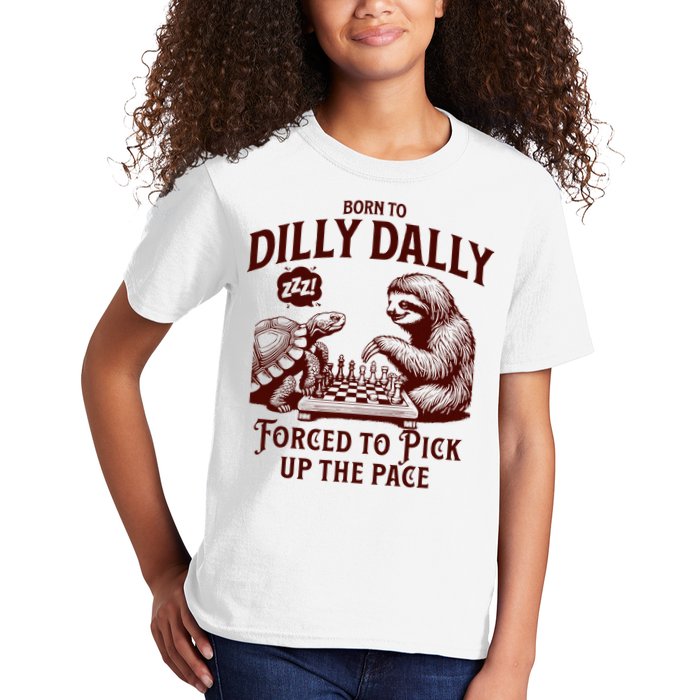Born To Dilly Dally Forced To Pick Up The Pace Sloth Snail Kids T-Shirt