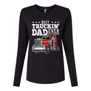 Best Truckin Dad Ever Big Rig Trucker Fathers Day Womens Cotton Relaxed Long Sleeve T-Shirt