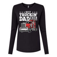 Best Truckin Dad Ever Big Rig Trucker Fathers Day Womens Cotton Relaxed Long Sleeve T-Shirt