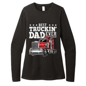 Best Truckin Dad Ever Big Rig Trucker Fathers Day Womens CVC Long Sleeve Shirt