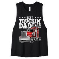 Best Truckin Dad Ever Big Rig Trucker Fathers Day Women's Racerback Cropped Tank