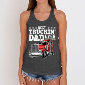 Best Truckin Dad Ever Big Rig Trucker Fathers Day Women's Knotted Racerback Tank