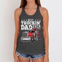 Best Truckin Dad Ever Big Rig Trucker Fathers Day Women's Knotted Racerback Tank