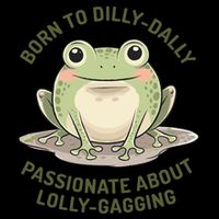 Born To Dilly Dally Funny Green Frog Meme Drawstring Bag