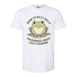 Born To Dilly Dally Funny Green Frog Meme Softstyle CVC T-Shirt