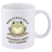 Born To Dilly Dally Funny Green Frog Meme 11oz C Handle Ceramic Mug