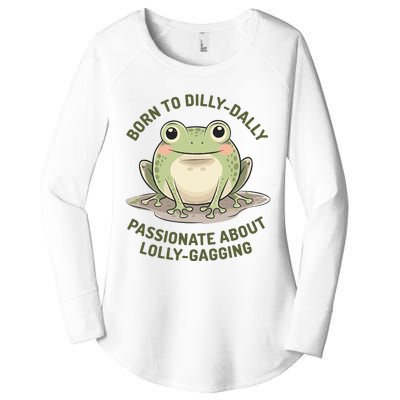 Born To Dilly Dally Funny Green Frog Meme Women's Perfect Tri Tunic Long Sleeve Shirt