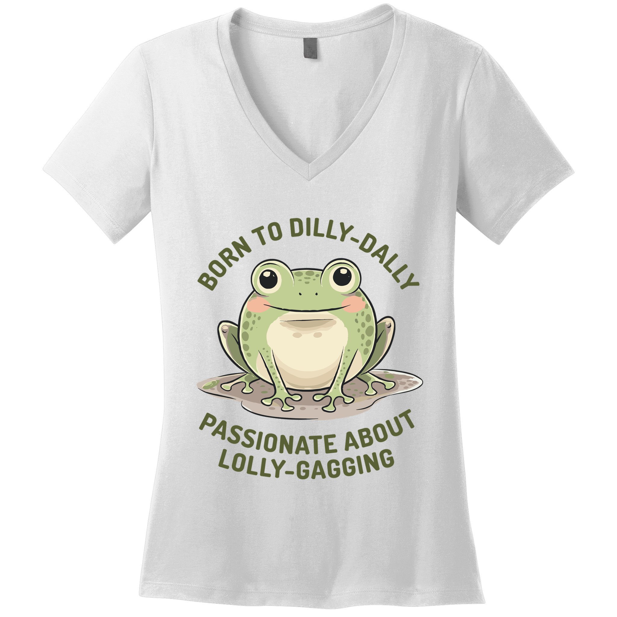 Born To Dilly Dally Funny Green Frog Meme Women's V-Neck T-Shirt