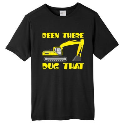 Been There Dug That, Funny Excavator Operator Tall Fusion ChromaSoft Performance T-Shirt