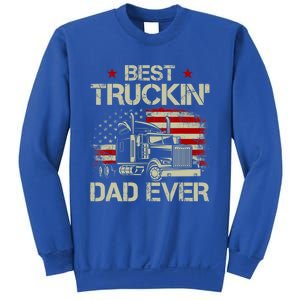 Best Truckin Dad Ever Usa American Flag Trucker 4th Of July Gift Sweatshirt