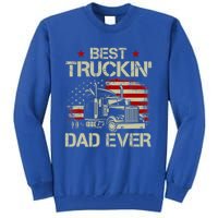 Best Truckin Dad Ever Usa American Flag Trucker 4th Of July Gift Tall Sweatshirt