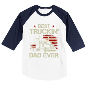 Best Truckin Dad Ever Usa American Flag Trucker 4th Of July Gift Baseball Sleeve Shirt