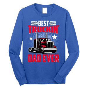 Best Trucking Dad Ever Trucker Funny Truck Driver Father Great Gift Long Sleeve Shirt