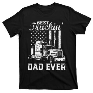 Best Truckin Dad Ever American Flag Fathers Day T-Shirt