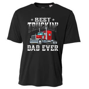 Best Truckin' Dad Trucker Semi Truck Driver Big Rig Cooling Performance Crew T-Shirt